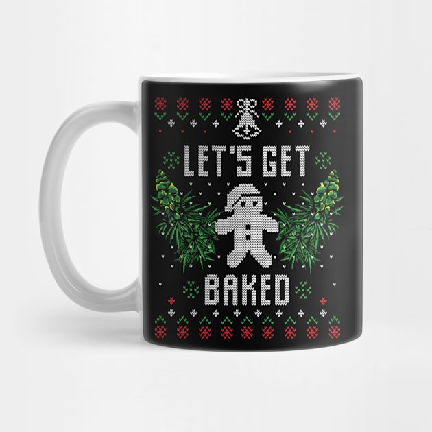 Christmas Get Baked 420 Weed Xmas Gift Ugly by Gufbox